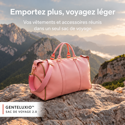 GENTELUXIO™ — SAC DE VOYAGE 2.0